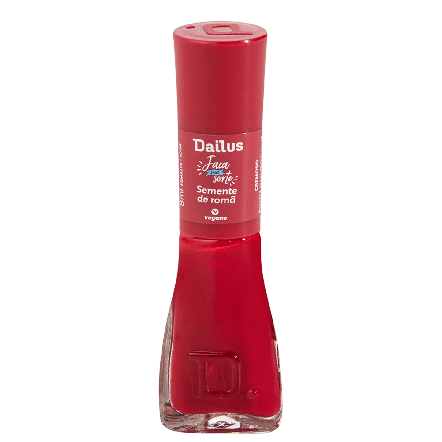 Dailus Faça Sua Sorte Semente de Romã - Esmalte Cremoso 8ml