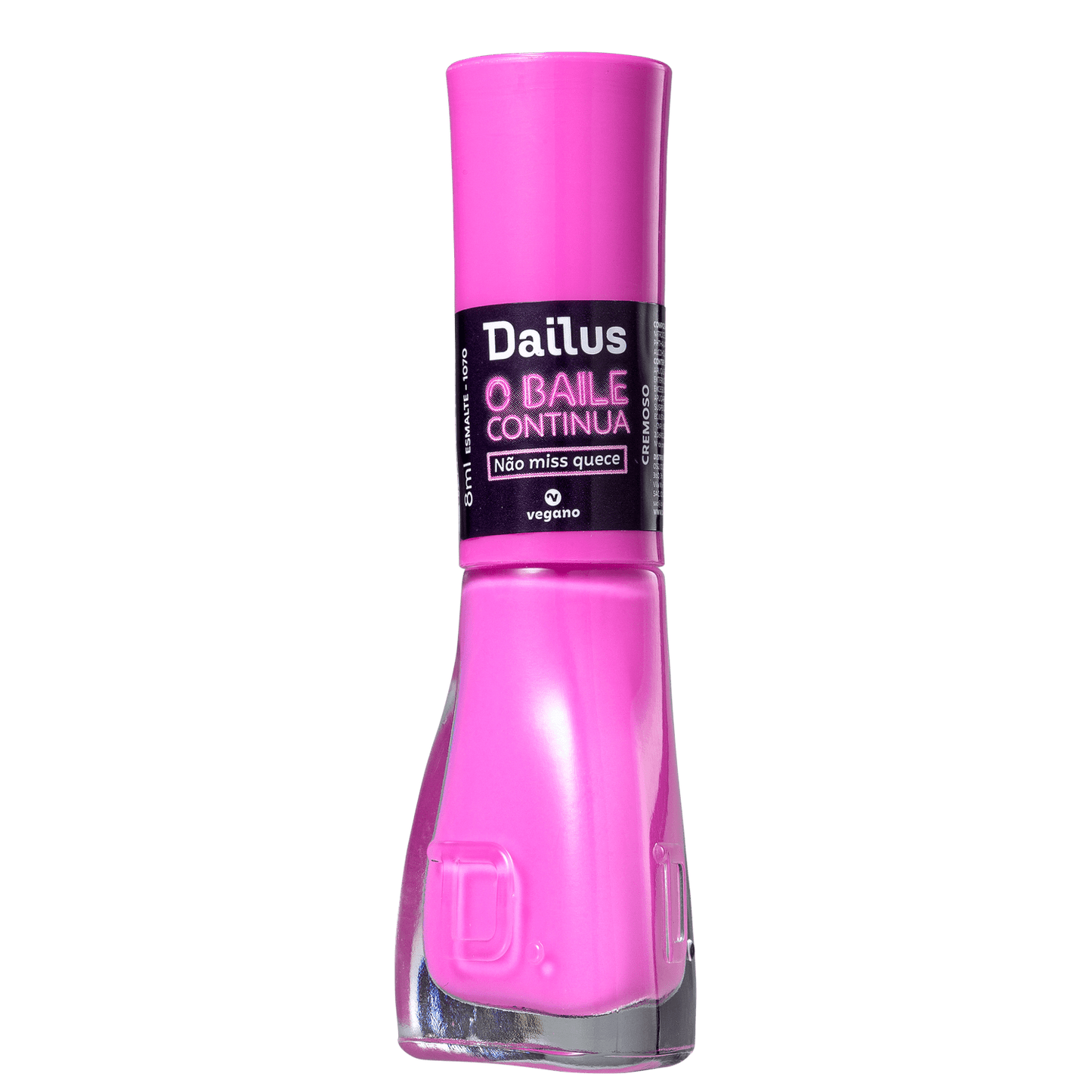 Dailus o Baile Continua Não Miss Quece - Esmalte 8ml